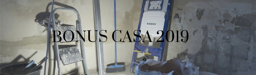 Bonus Casa 2019